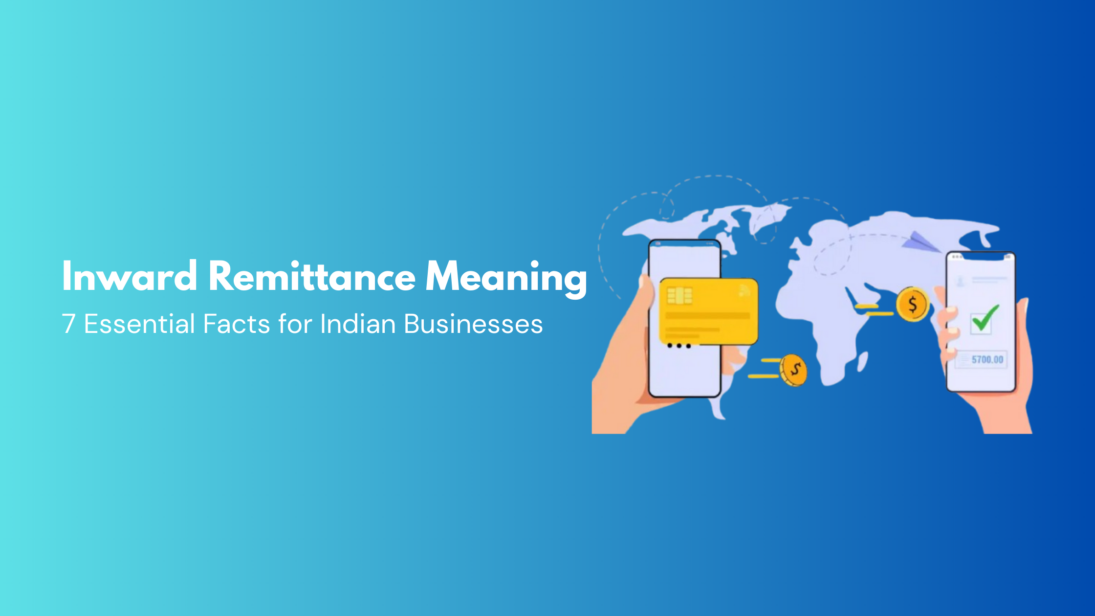 Inward Remittance Meaning: What It Really Means for Small Businesses in India